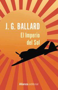 El Imperio del Sol. J. G. Ballard. Novela Segunda Guerra Mundial Pacífico