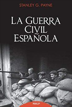 Portada del libro La guerra civil española de Stanley G. Payne