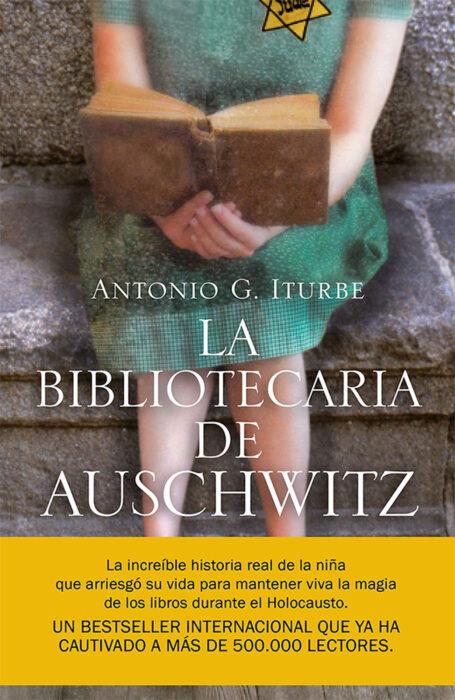 La bibliotecaria de Auschwitz. Antonio G. Iturbe. Portada del libro.